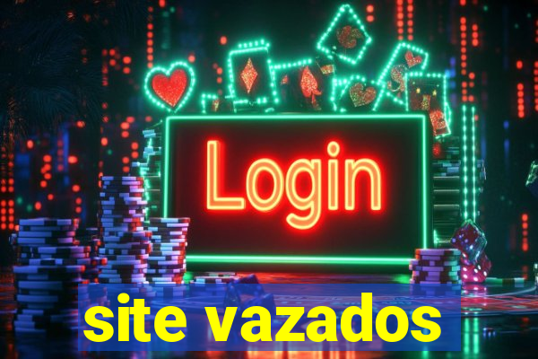 site vazados